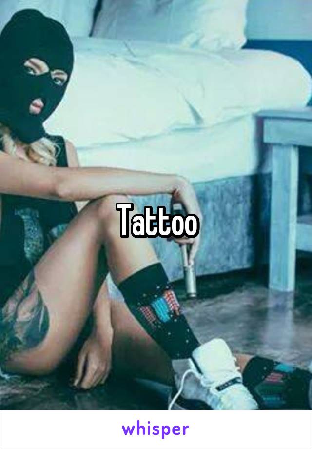 Tattoo