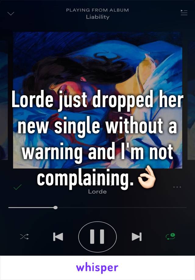 Lorde just dropped her new single without a warning and I'm not complaining.👌🏻