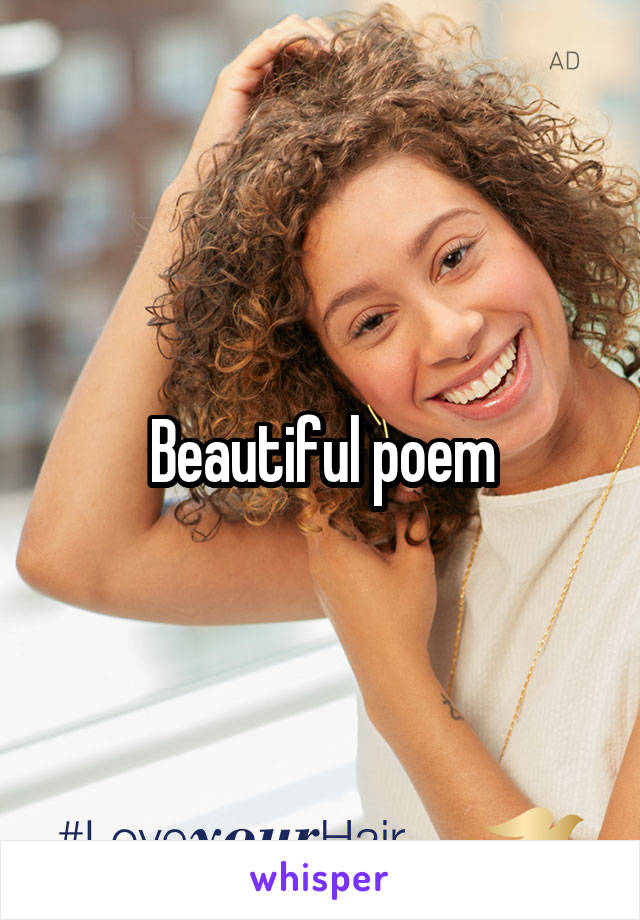 Beautiful poem