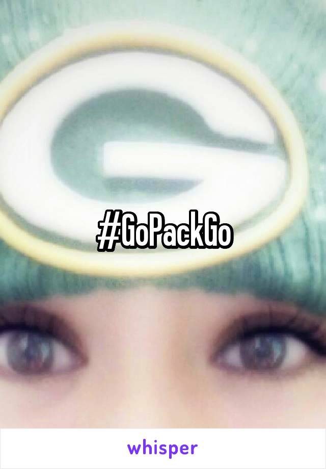 #GoPackGo