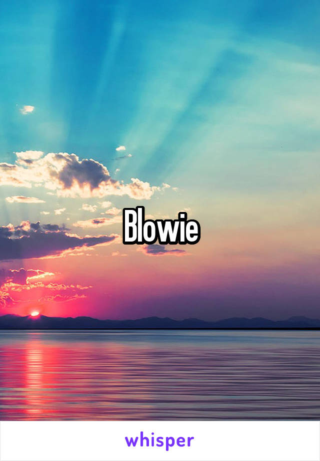 Blowie