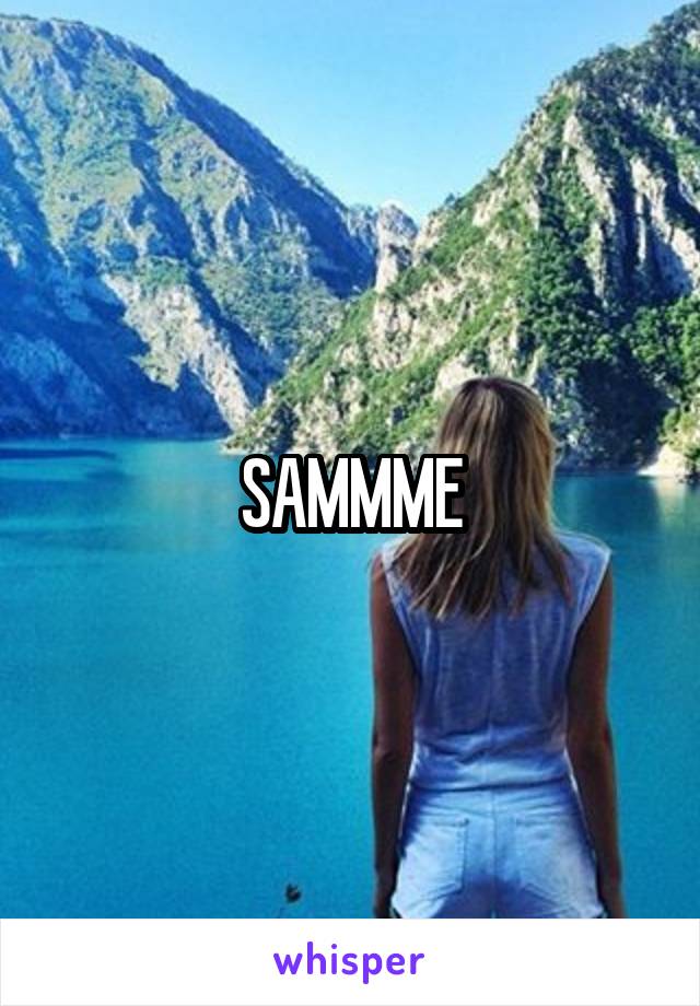 SAMMME