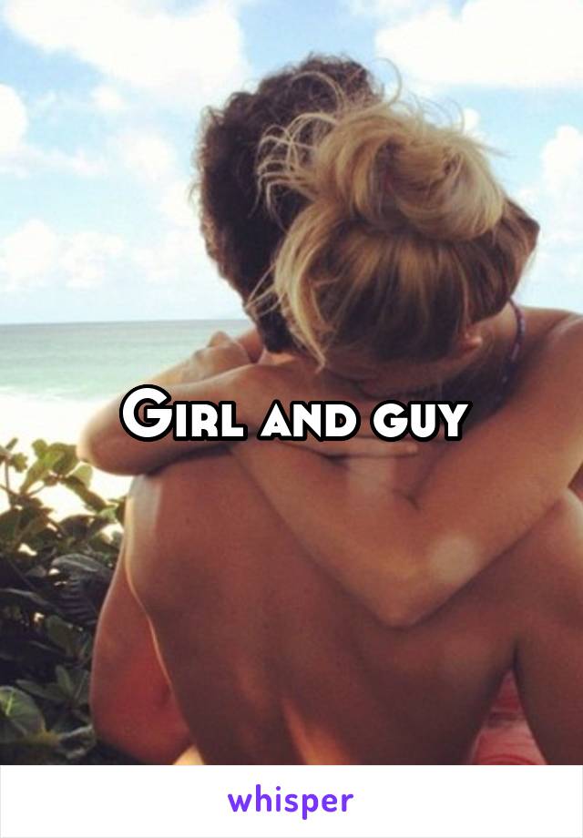 Girl and guy