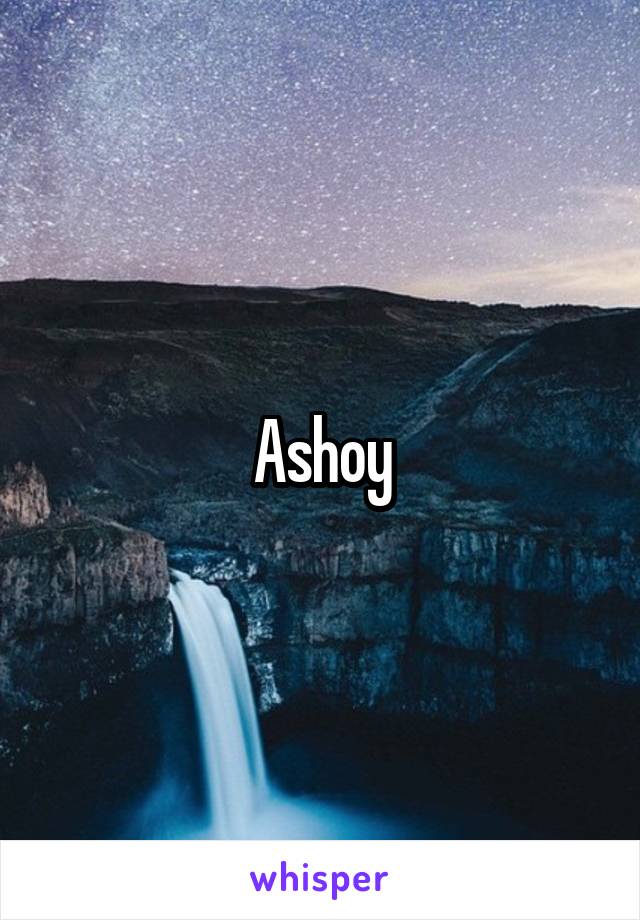 Ashoy