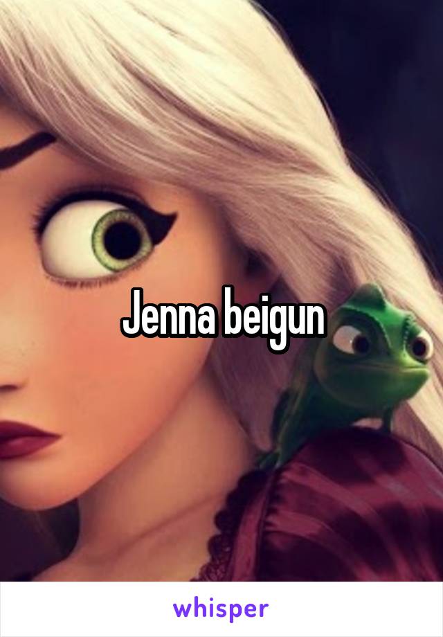 Jenna beigun