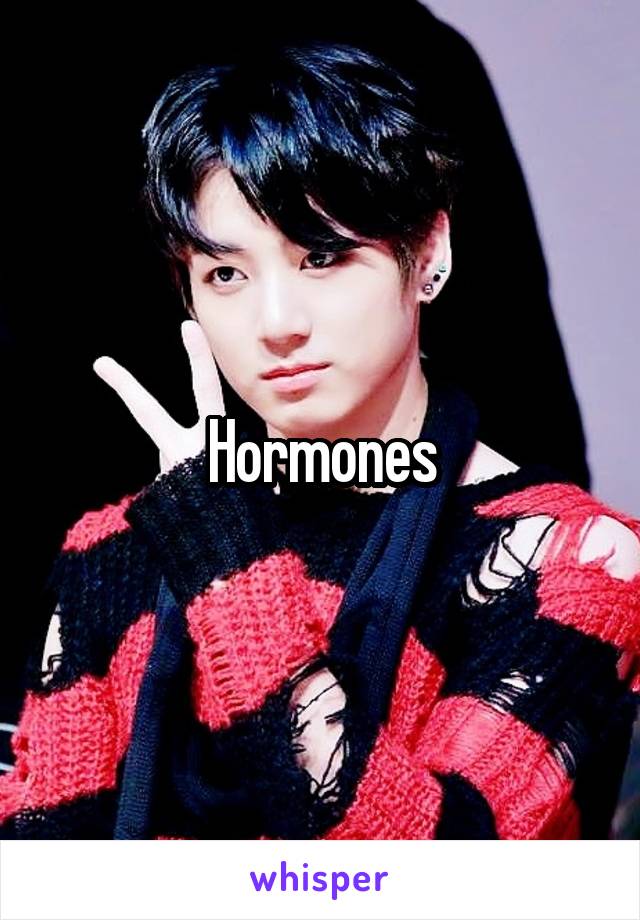 Hormones