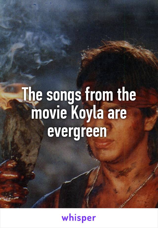 The songs from the movie Koyla are evergreen 