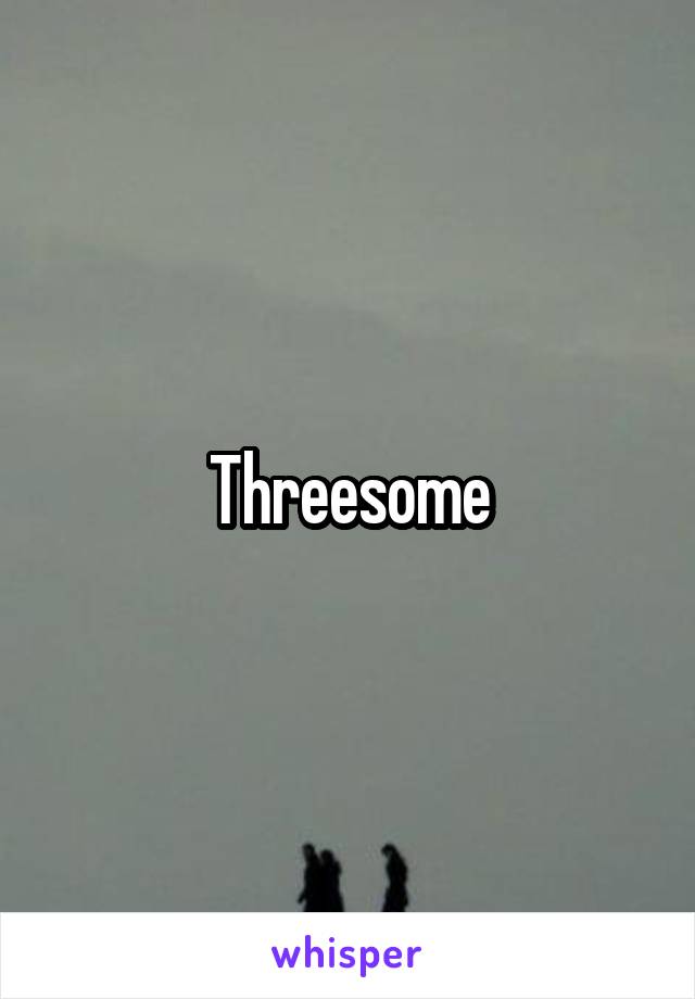 Threesome