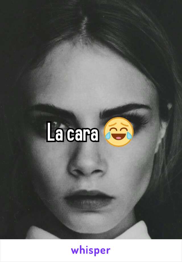 La cara 😂