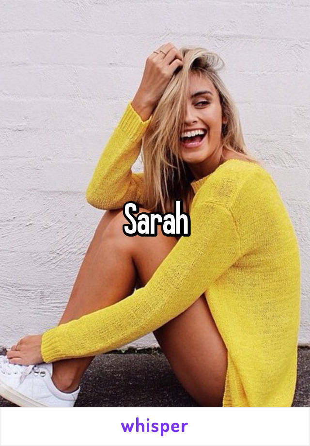 Sarah