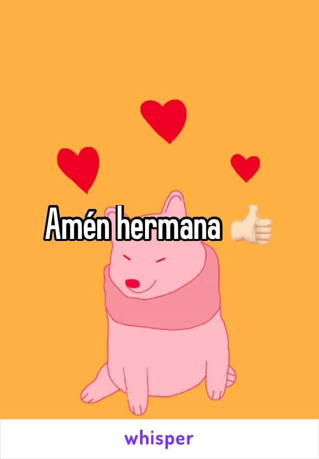 Amén hermana 👍🏻