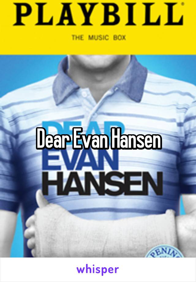 Dear Evan Hansen