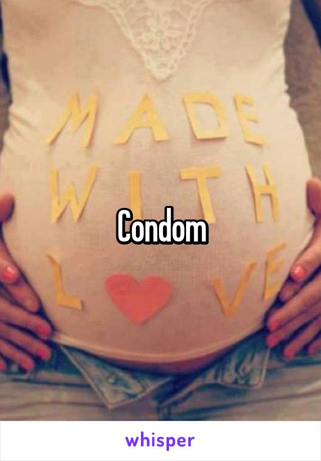 Condom