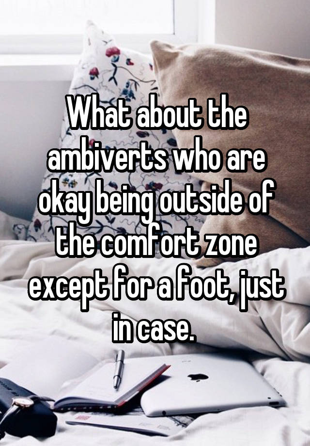 what-about-the-ambiverts-who-are-okay-being-outside-of-the-comfort-zone