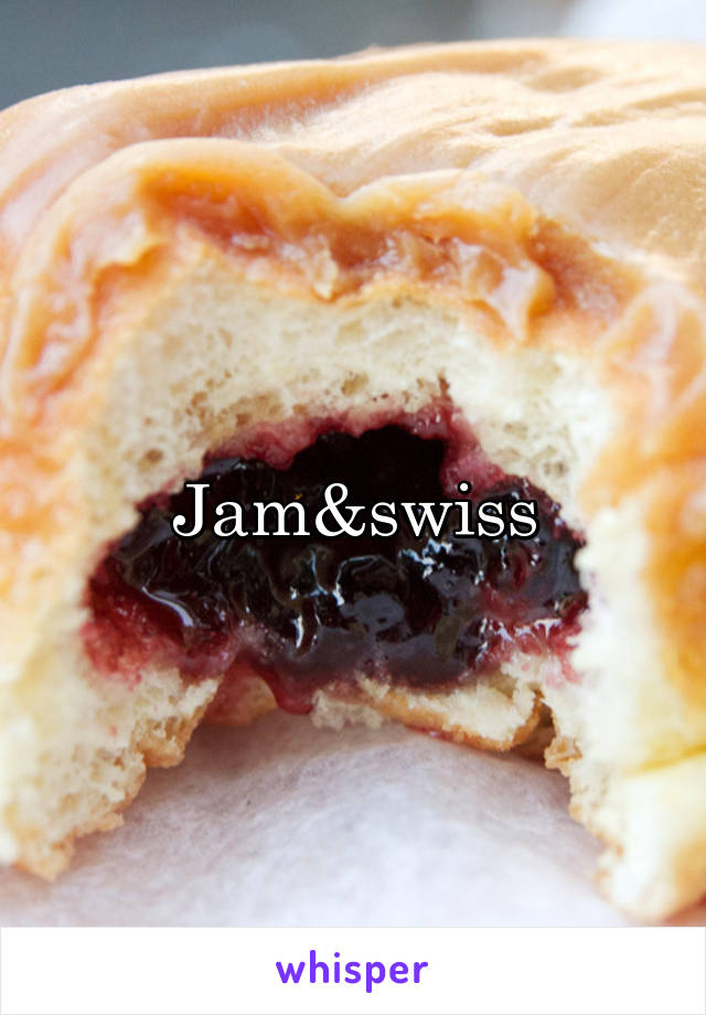 Jam&swiss