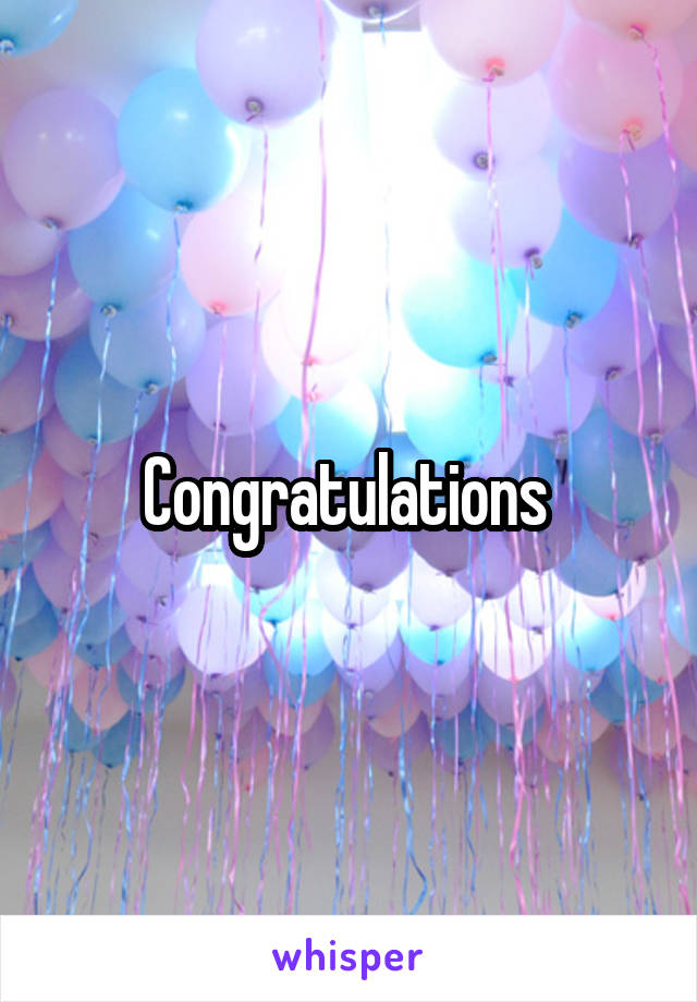 Congratulations 