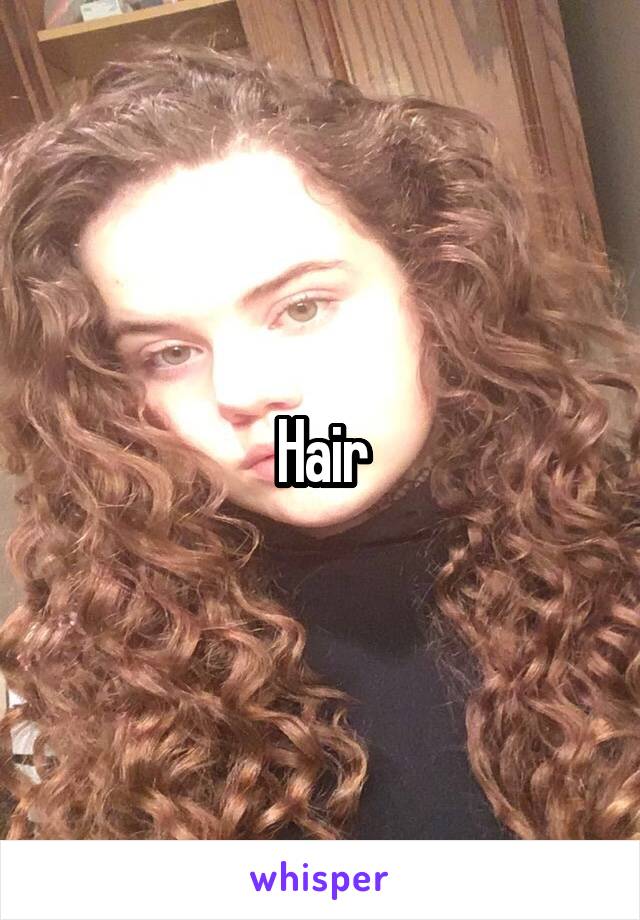 Hair