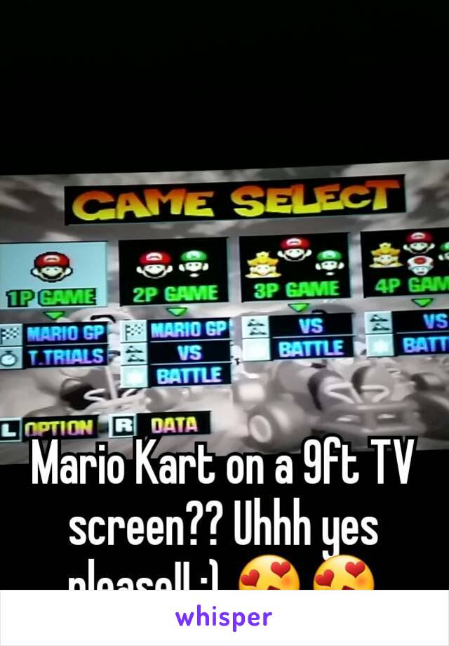 Mario Kart on a 9ft TV screen?? Uhhh yes please!! :) 😍😍