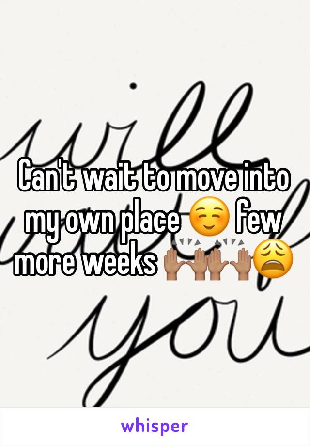 Can't wait to move into my own place ☺️ few more weeks 🙌🏽🙌🏽😩