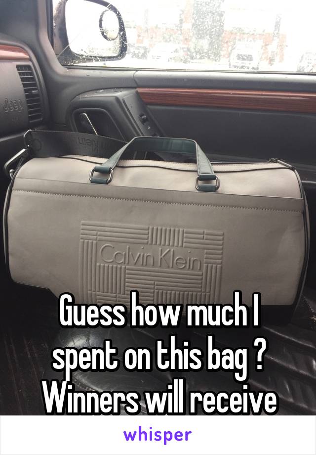 






Guess how much I spent on this bag ? Winners will receive free tacos