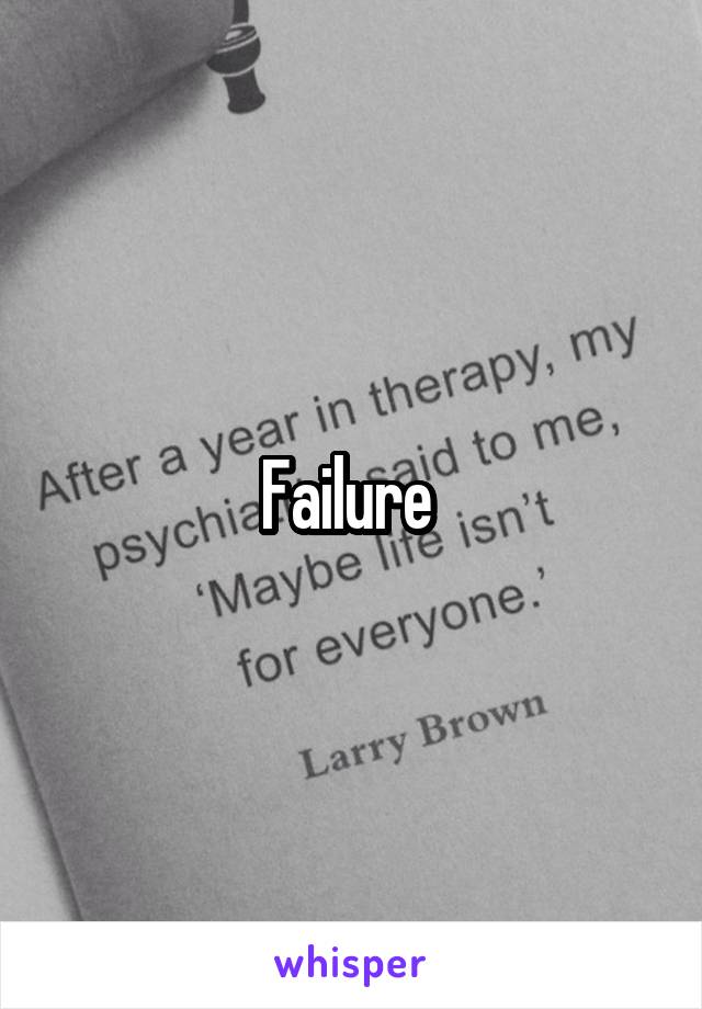 Failure 