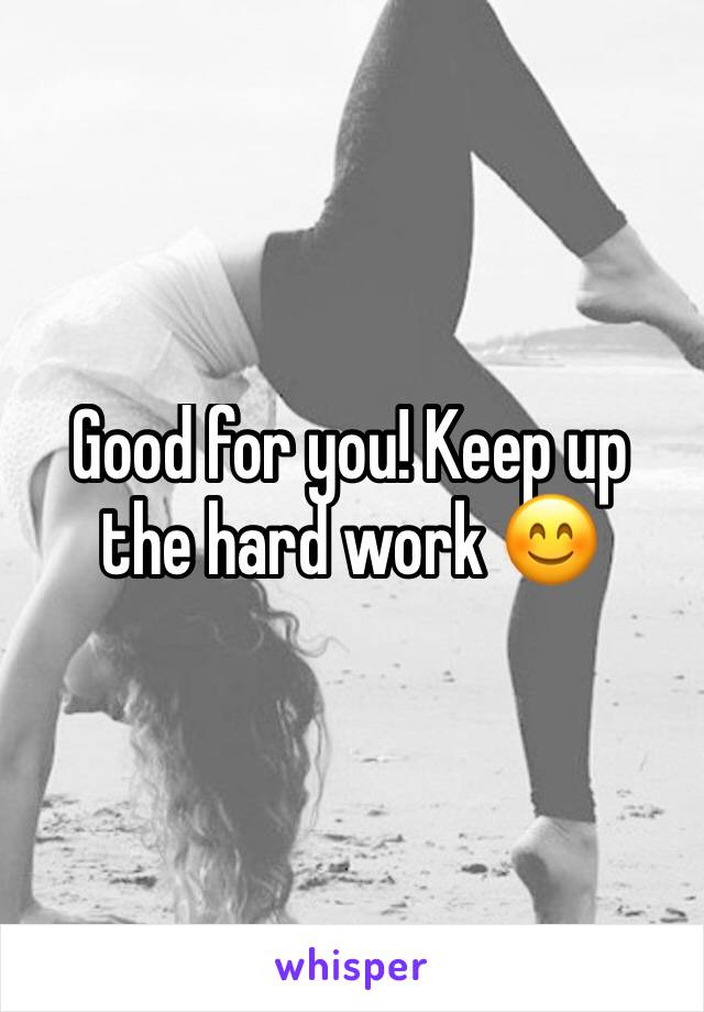 Good for you! Keep up the hard work 😊