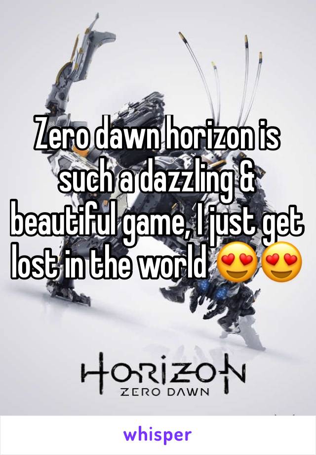 Zero dawn horizon is such a dazzling & beautiful game, I just get lost in the world 😍😍