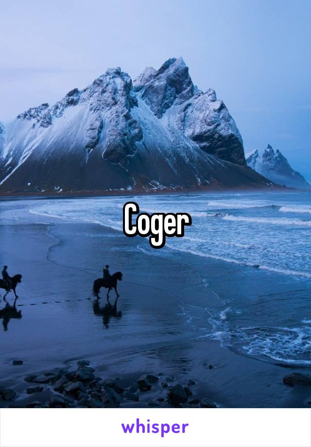 Coger