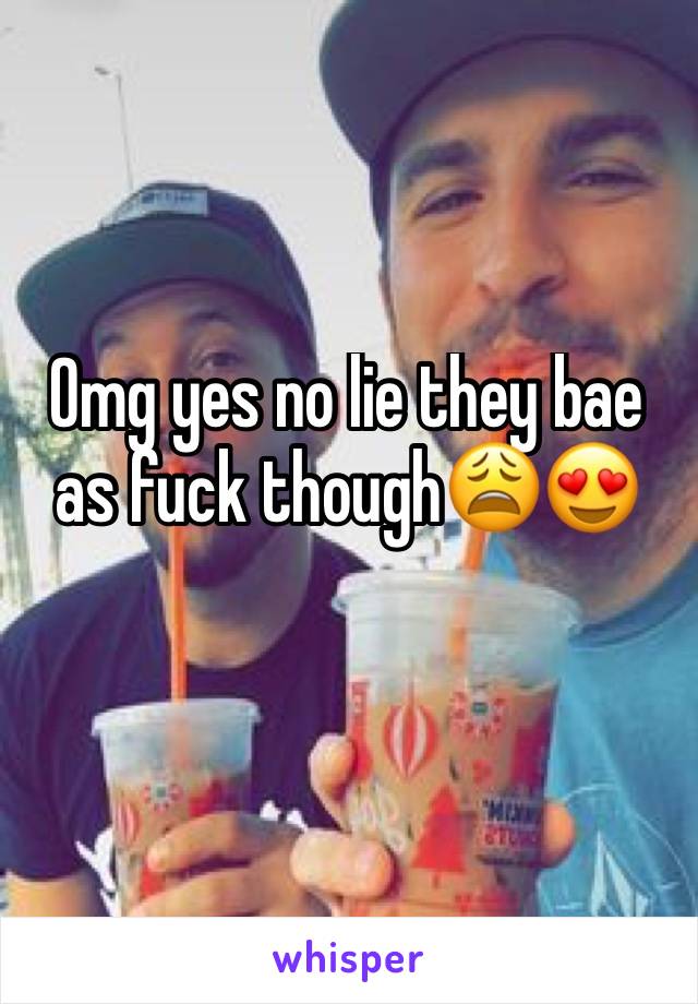 Omg yes no lie they bae as fuck though😩😍
