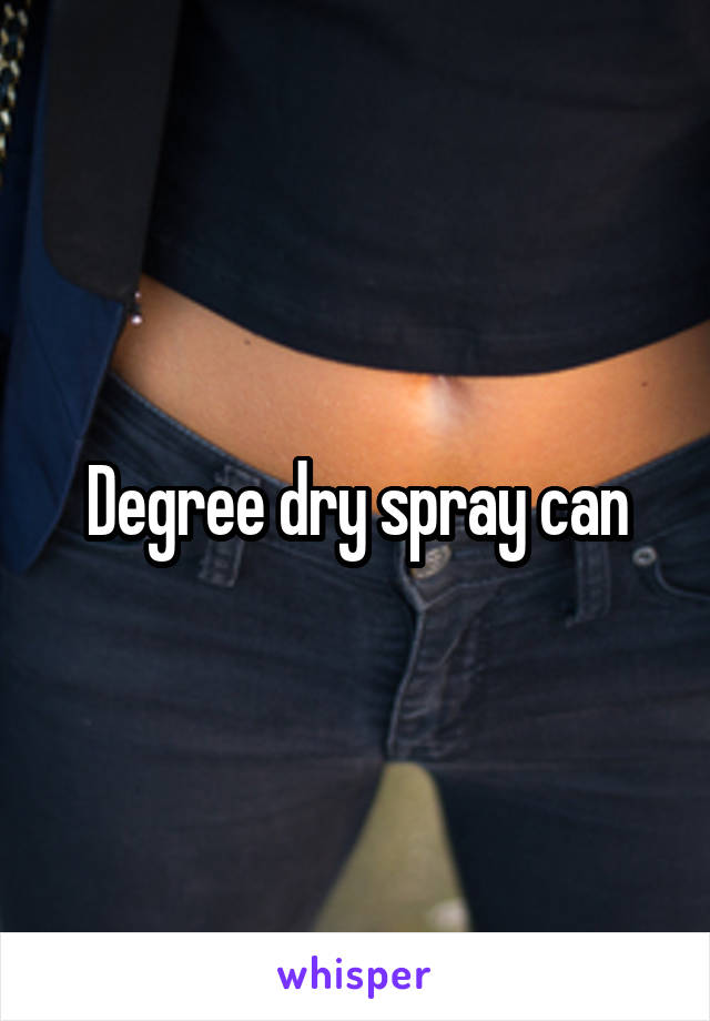 Degree dry spray can