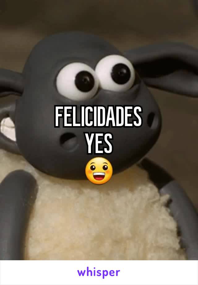 FELICIDADES
YES
😀