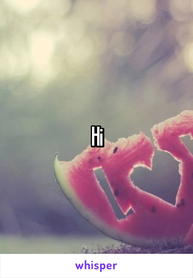 Hi