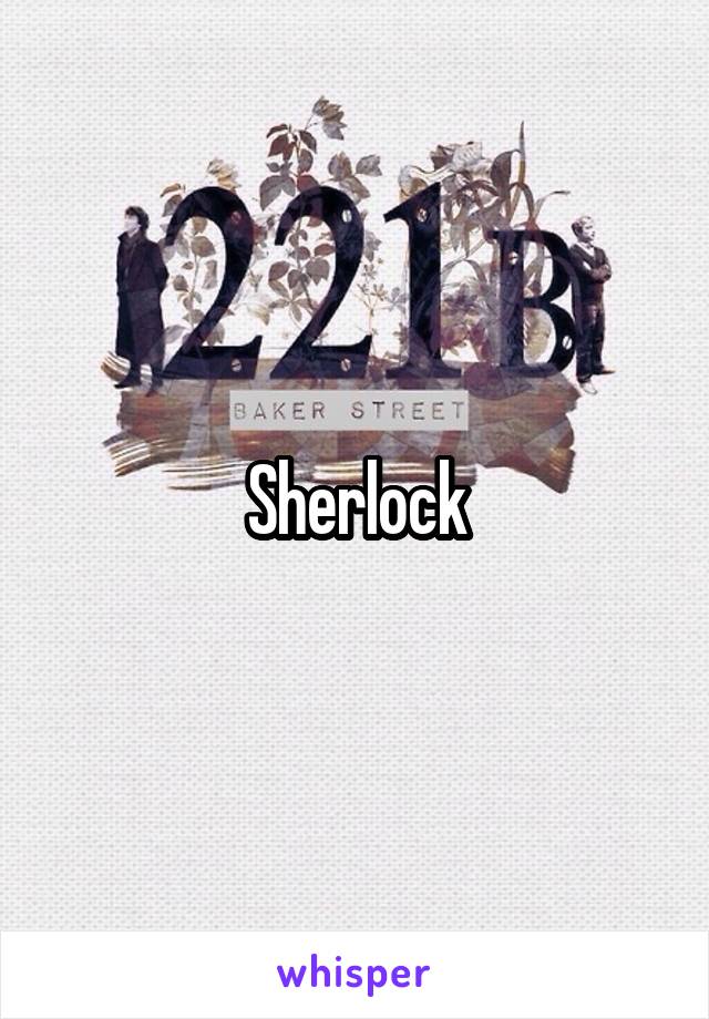 Sherlock