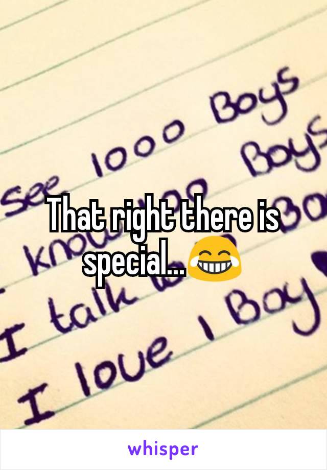 That right there is special...😂