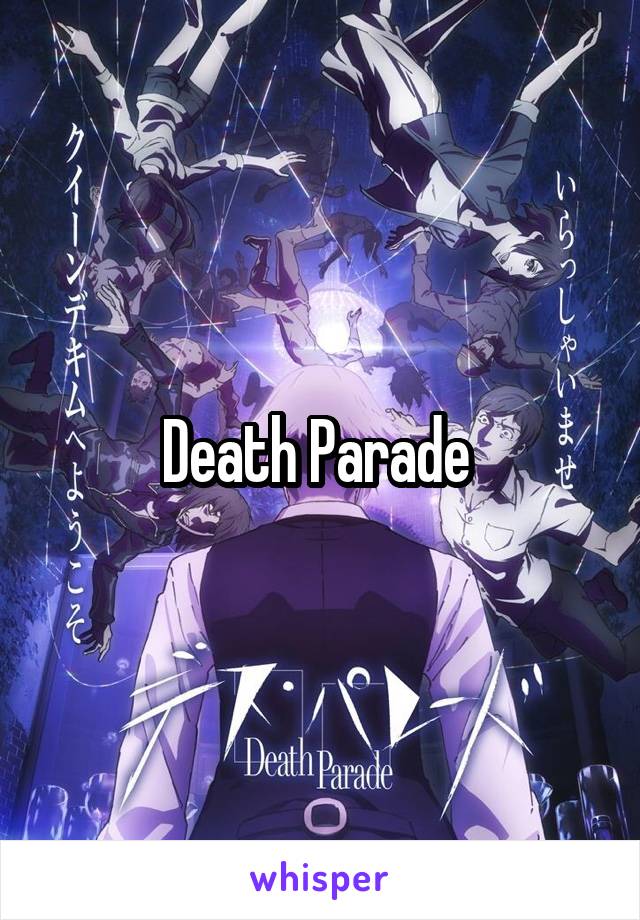 Death Parade 