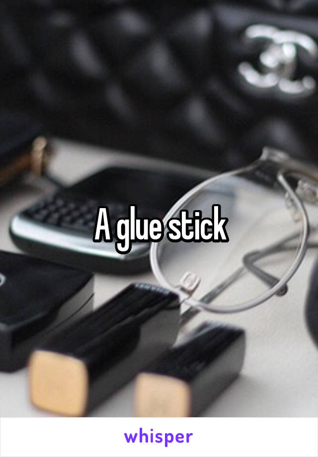 A glue stick