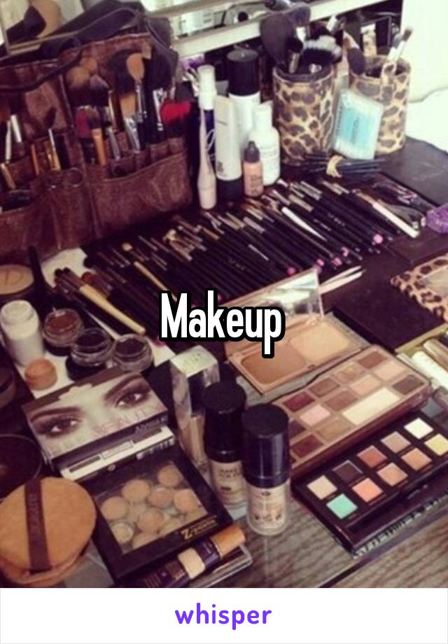 Makeup 