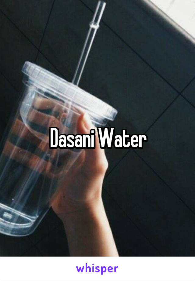 Dasani Water