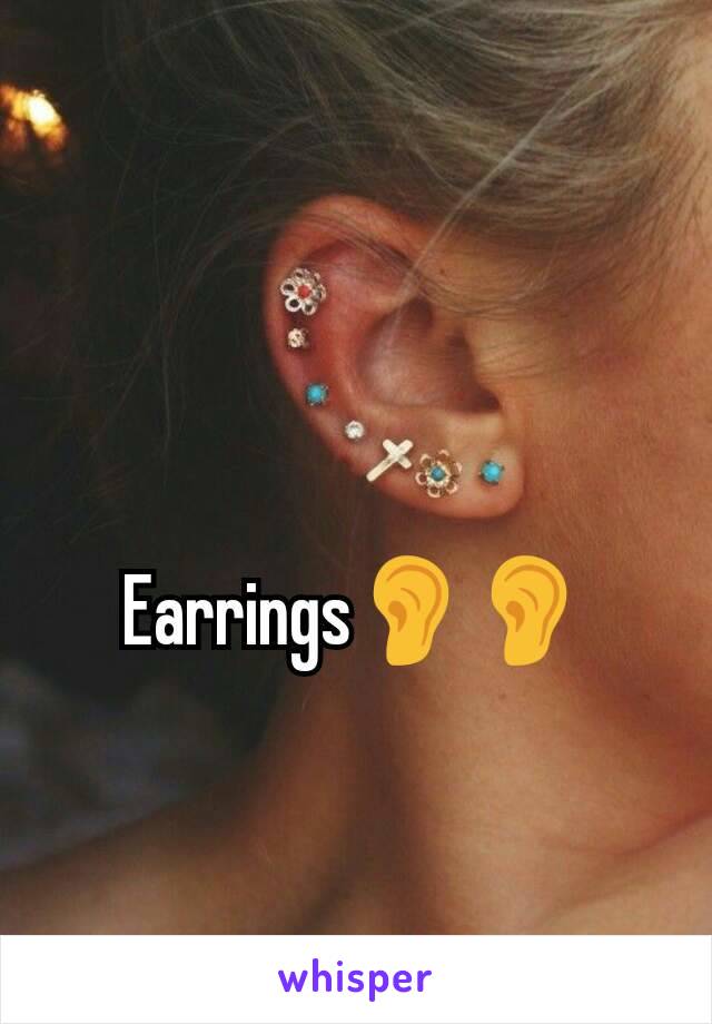 Earrings👂👂