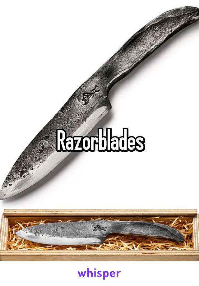 Razorblades