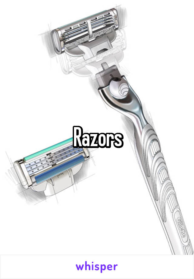 Razors