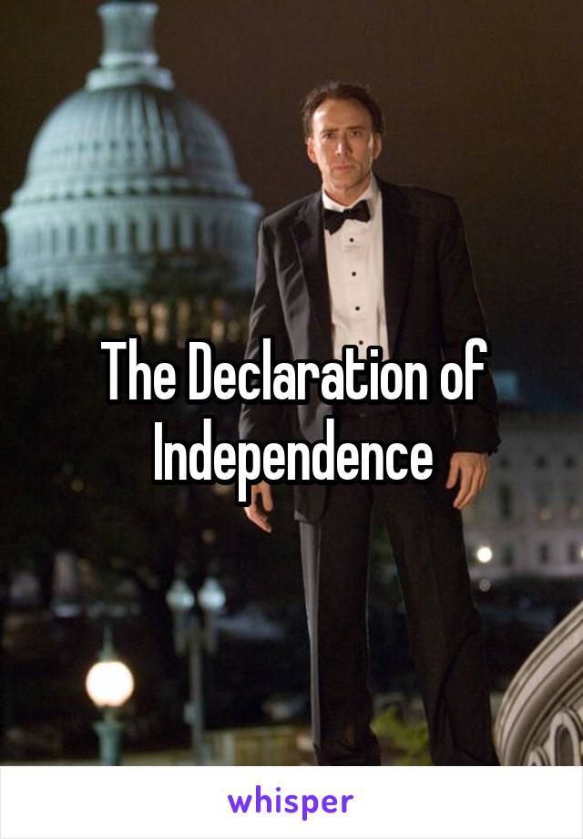 The Declaration of Independence