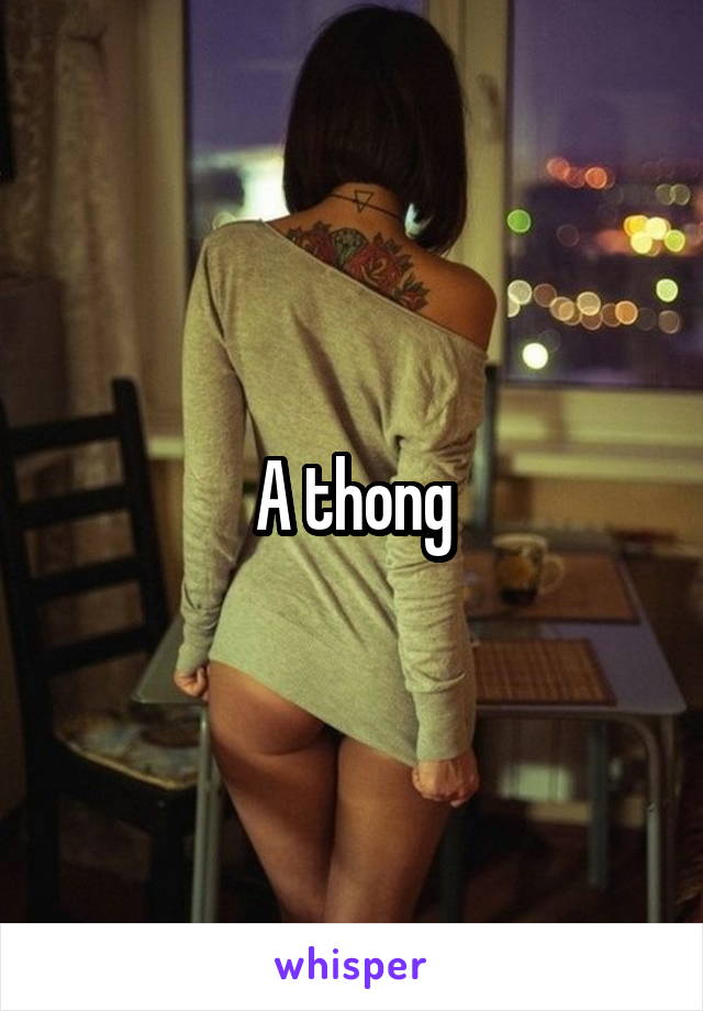 A thong