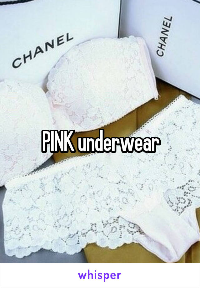 PINK underwear