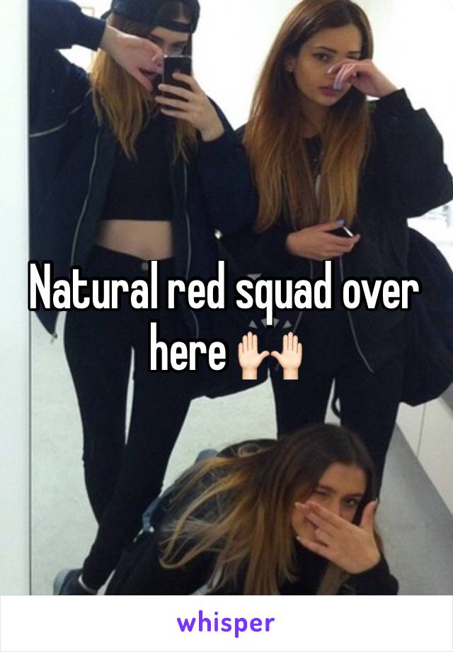 Natural red squad over here 🙌🏻