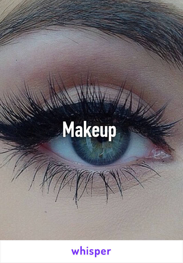 Makeup 