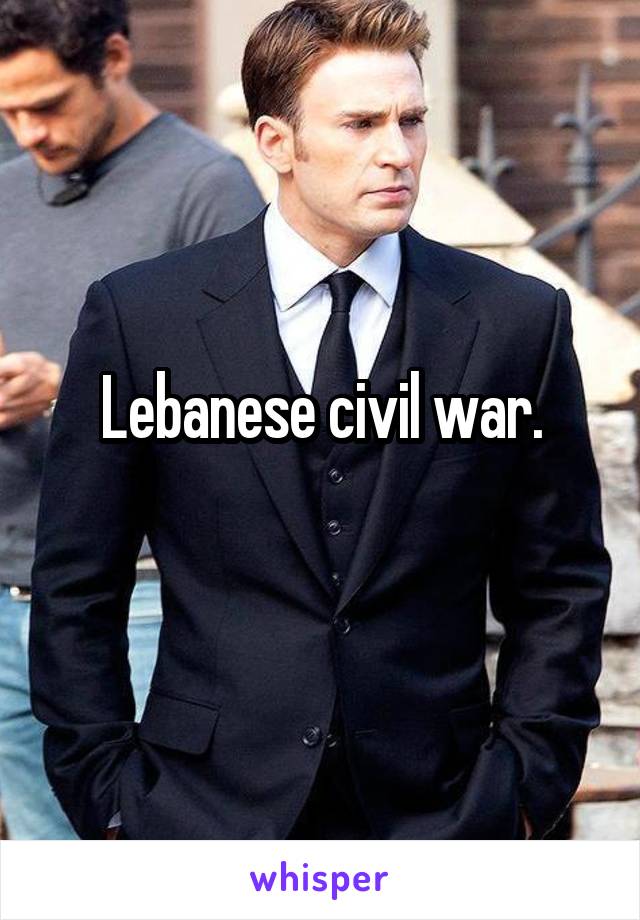 Lebanese civil war.
