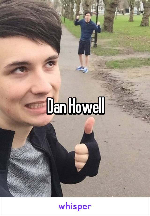 Dan Howell