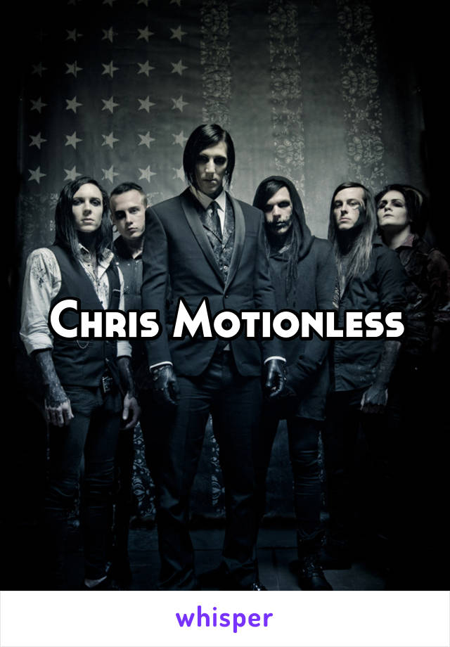 Chris Motionless