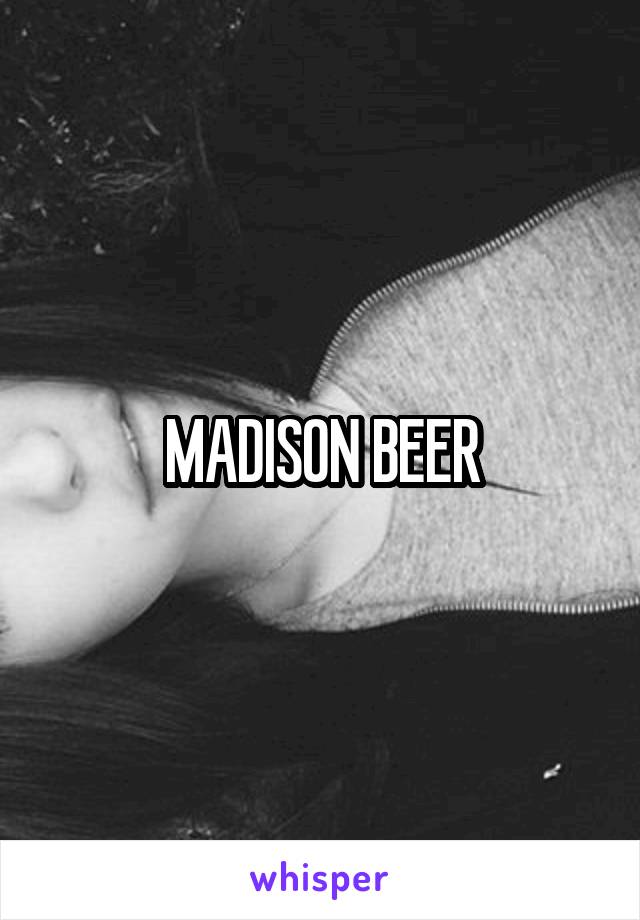 MADISON BEER